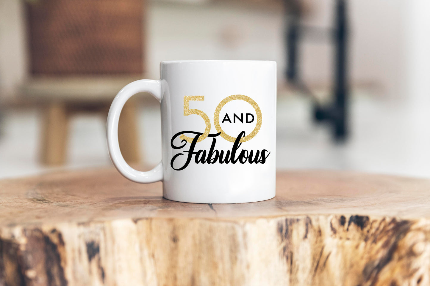 50 and Fabulous Mug