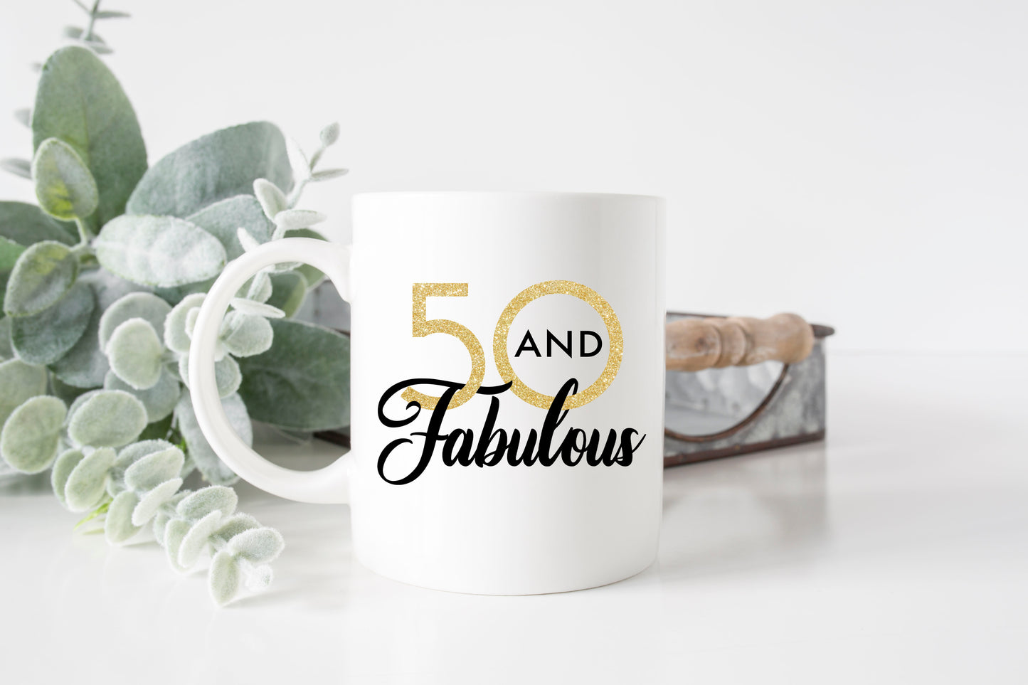 50 and Fabulous Mug