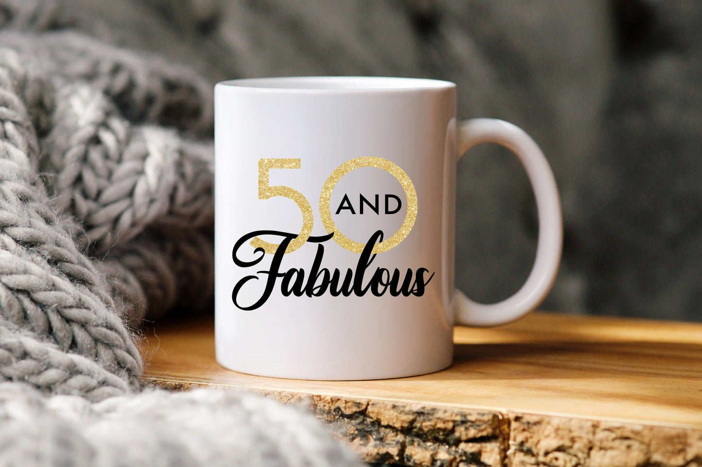 50 and Fabulous Mug