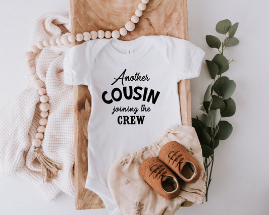 Cousin Joining the Crew Onesie/Toddler T-Shirt