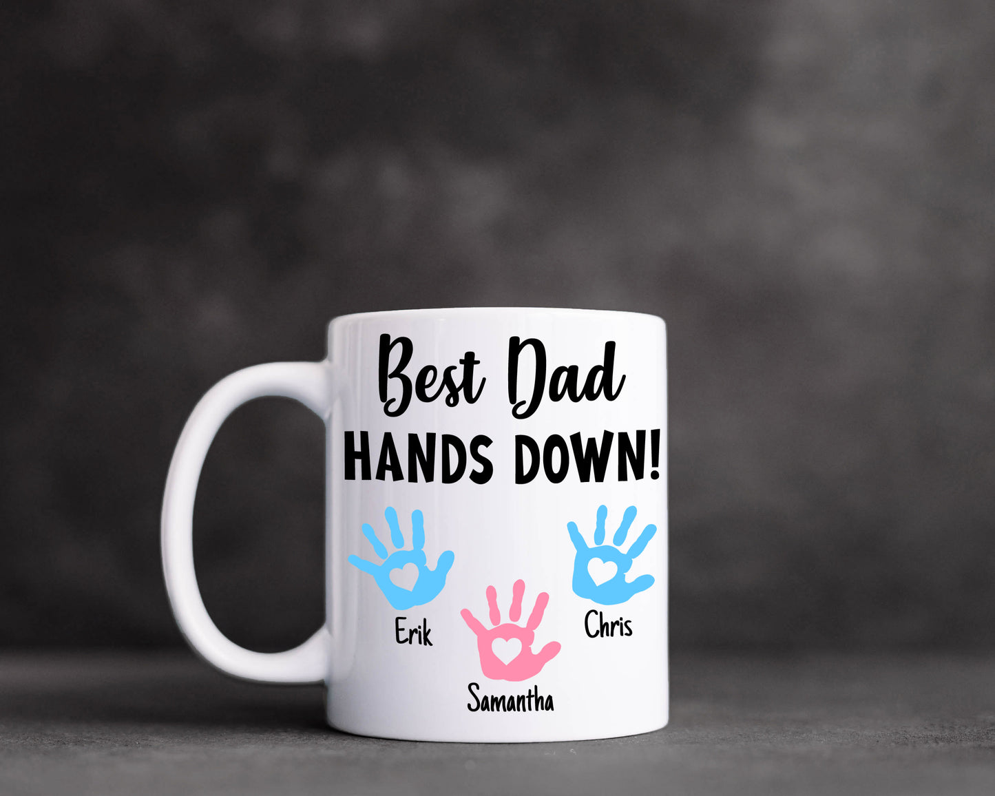 Best Dad Hands Down Mug