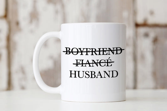 Boyfriend to Husband Mug