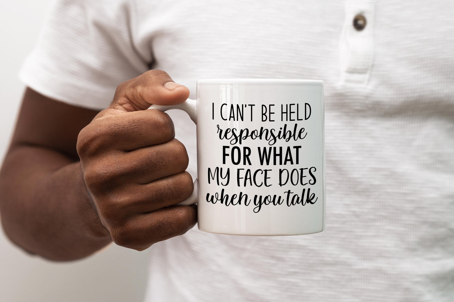 I Can't Be Held Responsible Mug