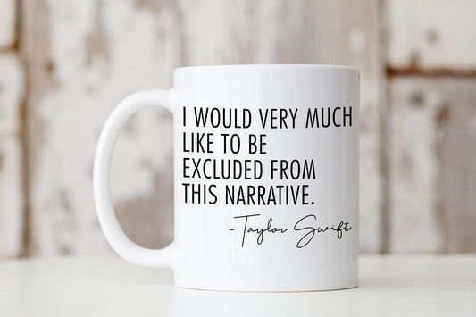 Taylor Swift Quote Mug