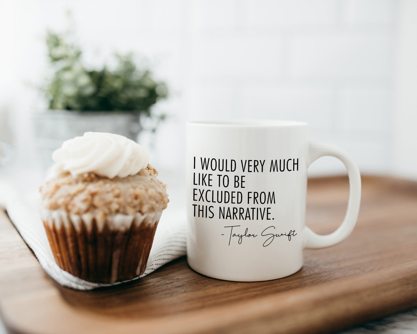 Taylor Swift Quote Mug