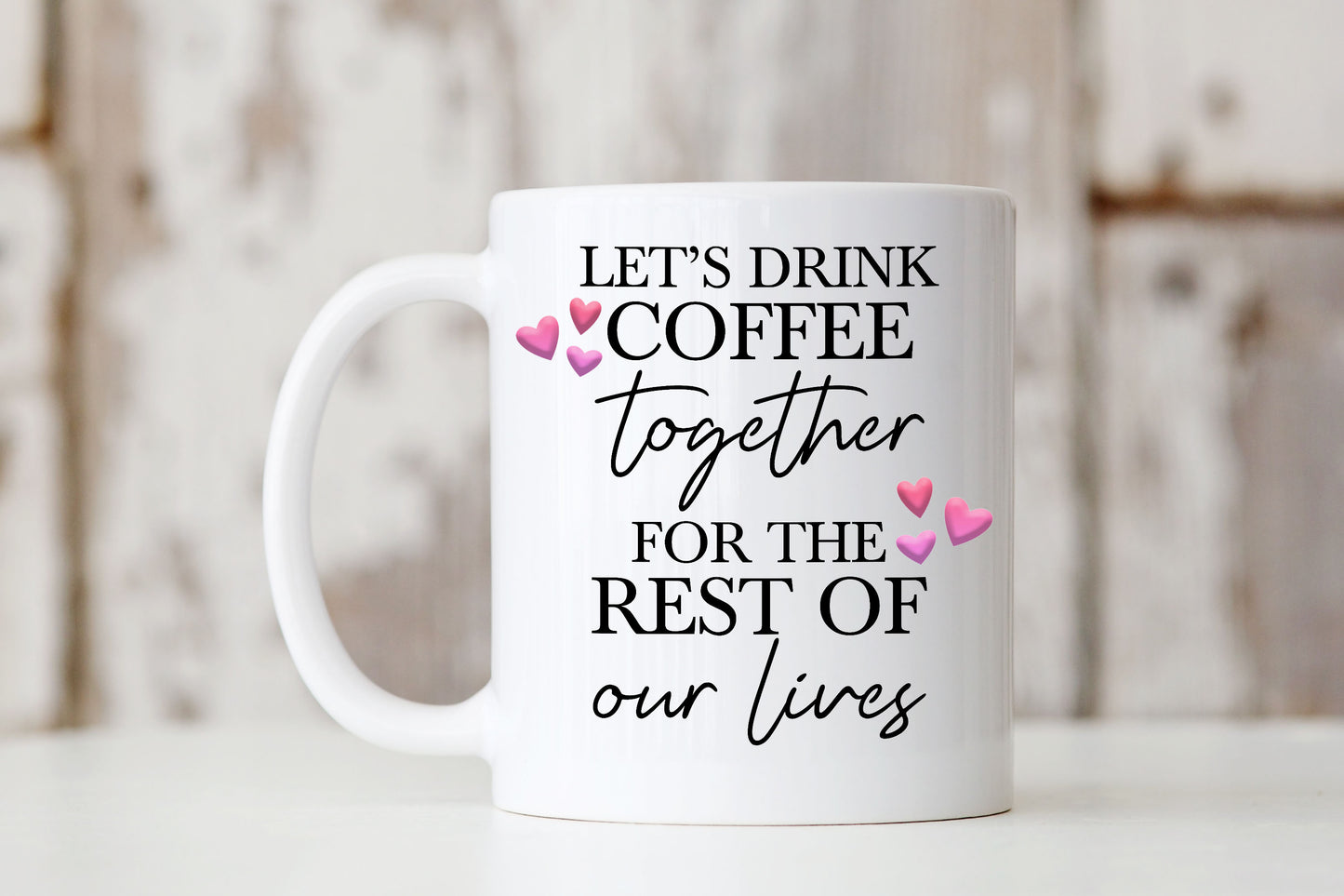 Let's Drink Coffee Mug