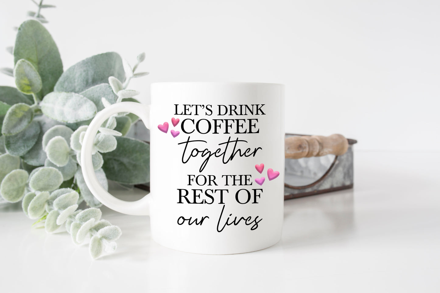 Let's Drink Coffee Mug