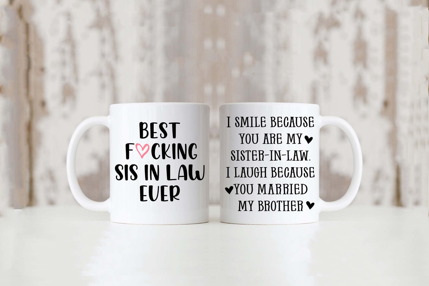 Best Fuckin Sis In Law Mug