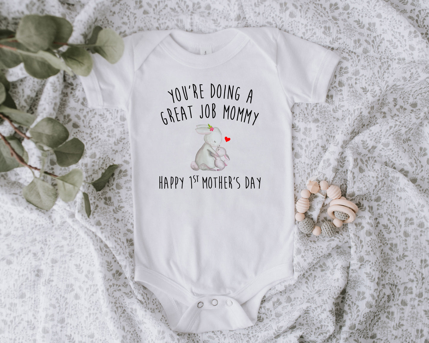 You're Doing a Great Job Mommy Onesie