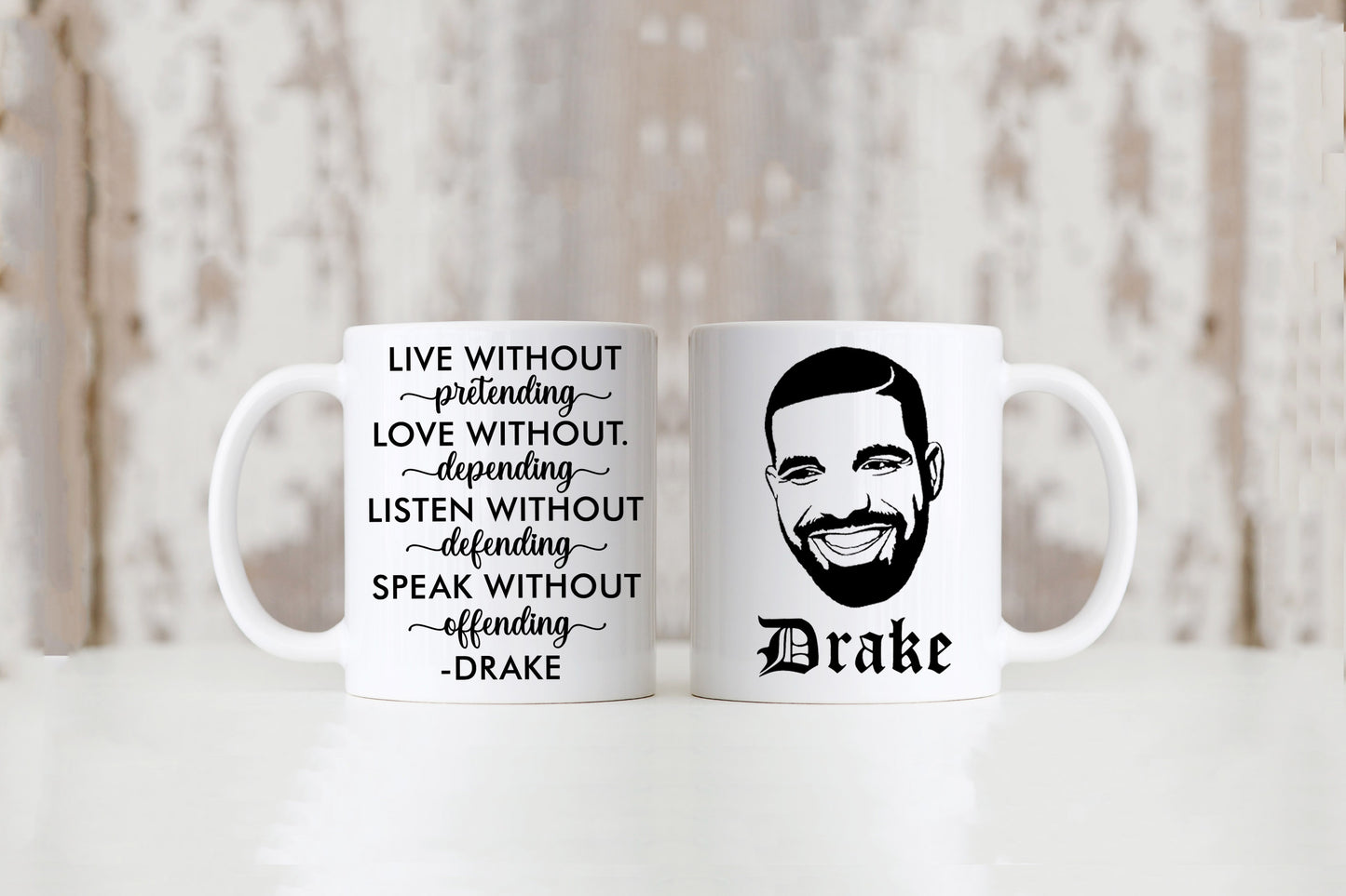 Drake Quote Mug