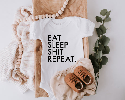 Eat Sleep Shit Repeat Onesie