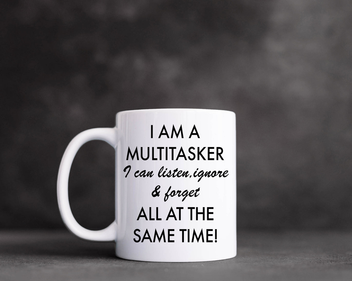 I Am A Multitasker Mug